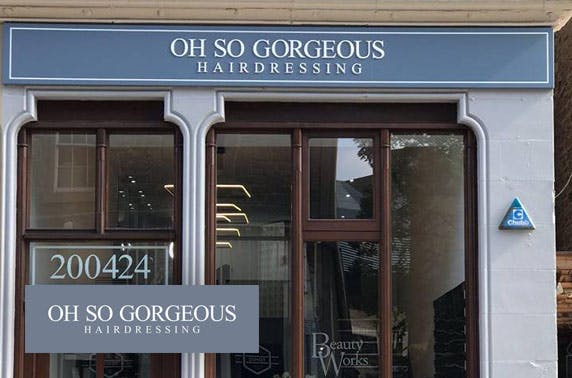 Award-winning cut & blow dry, Oh So Gorgeous Hairdressing